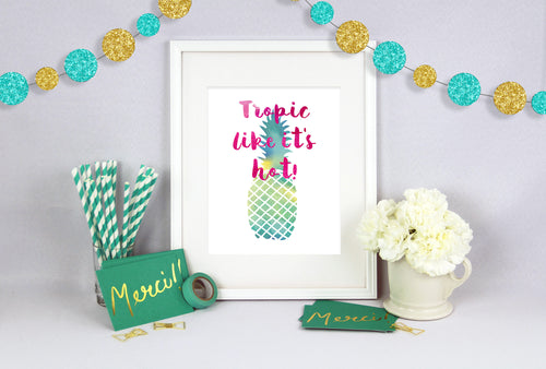 Tropic Like It's Hot Poster Print